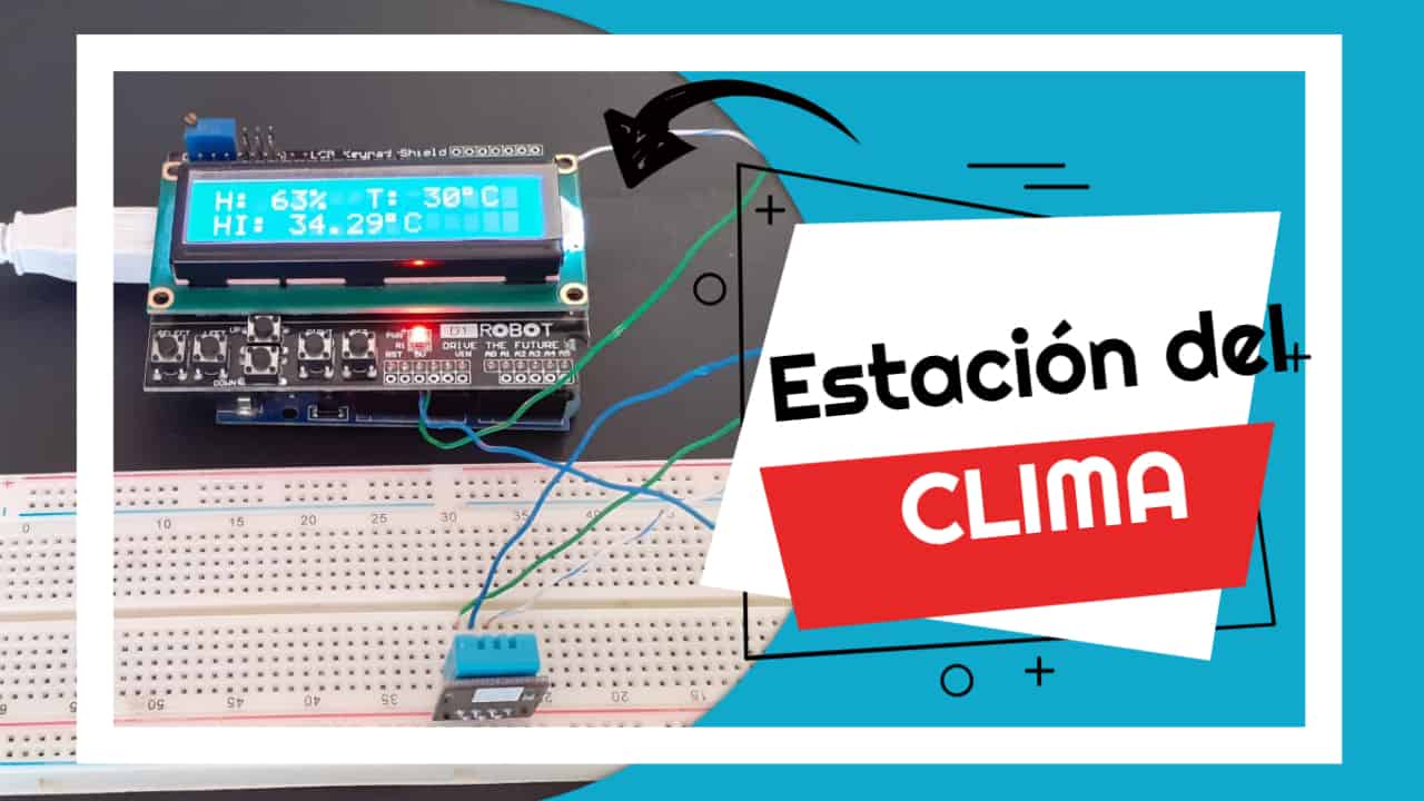 estación del clima meteorológica con arduino y dht11